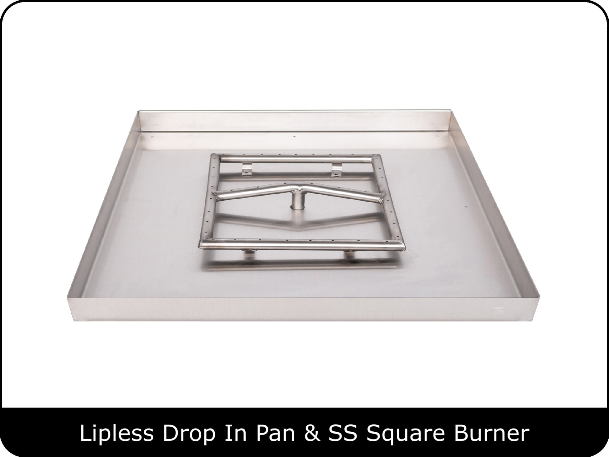 Square Lipless Drop In Pan & Burner Kits